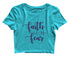 Faith over fear Christianity Womens Crop Tops
